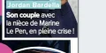 Marine Le Pen en soutien à Jordan Bardella, confronté à une crise conjugale