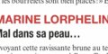 Marine Lorphelin, terrible angoisse, ce mal qui la ronge