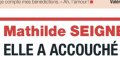 Mathilde Seigner, accouchement, surprenante expérience