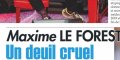Maxime Le Forestier, drame, un deuil cruel