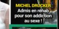 Michel Drucker - addiction au s*x - Il dévoile sa vérité, son secret