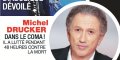 Michel Drucker dans le coma, il a lutté durant 48 heures contre la mort