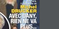 Michel Drucker, mésentente avec Dany Saval - Curieuse mise en garde