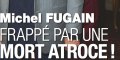 Michel Fugain frappé par une mort atroce