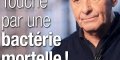 Michel Fugain touché par une bactérie mortelle