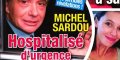 Michel Sardou, drame, hospitalisé d'urgence