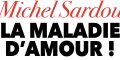 Michel Sardou face aux drames, un opération, un cancer
