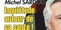 Michel Sardou, inquiétude autour de sa santé, ça se confirme