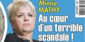 Mimie Mathy, drame, au coeur d'un terrible scandale