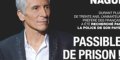Nagui, le choc, passible de prison, recherché par la police