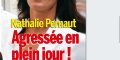 Nathalie Marquay - sept mois après la mort de Jean-Pierre, elle est agressée en plein jour