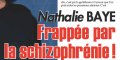 Nathalie Baye, frappée par la schizophrénie