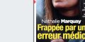 Nathalie Marquay, une douleur persistante, « frappée » par une erreur médicale