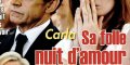 Nicolas Sarkozy, Carla Bruni, intimité « violée », une photo en dit long