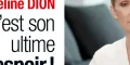 Nouvelle épreuve pour Céline Dion : atteinte d'une paralysie partielle