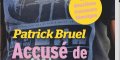 Patrick Bruel anéanti, terrible accusation, ses craintes se précisent