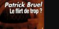 Patrick Bruel en couple avec une bombe de 29 ans, un « flirt de trop »