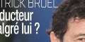 Patrick Bruel, séducteur malgré lui, terrible mise en garde