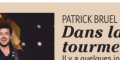 Patrick Bruel trahi par une groupie éconduite, étonnante révélation