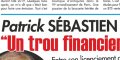 Patrick Sébastien - Hospitalisé, un énorme trou financier, le sort s'acharne