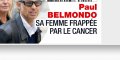 Paul Belmondo - sa femme Luana « frappée par le cancer »
