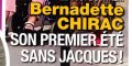 Bernadette Chirac, fin d'isolement – Très vulnérable, en vacances avec sa fille Claude (photo)