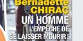 Bernadette Chirac va mieux, un homme l'empêche de se laisser mourir (photo)