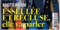 Brigitte Macron esseulée et recluse, elle va parler
