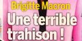 Brigitte Macron, une terrible trahison, une rencontre gênante (photo)