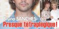 Bruno Sanches, presque tétraplégique (photo)