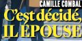 Camille Combal, c'est décidé, il épouse Marie, détails sur le mariage (photo)