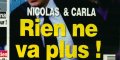 Carla Bruni et Nicolas Sarkozy, rien ne va plus, la rancune tenace
