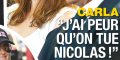 Carla Bruni-Sarkozy - terrifiante angoisse - J'ai peur qu'on tue Nicolas (photo)