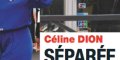 Céline Dion, dramatique nouvelle, cette séparation qu'elle ne surmonte pas (photo)