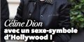 Céline Dion avec un sex-symbole d'Hollywood (photo)