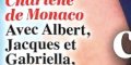 Charlène de Monaco avec « Jacques et Gabriella, le bonheur » (photo)