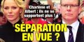 Charlène de Monaco, séparation en vue avec Albert, « ils ne se supportent plus » (photo)