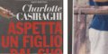 Charlotte Casiraghi grossesse compliquée à Pantelleria - Etonnante particularité physique (photo)