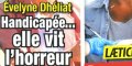 Évelyne Dhéliat, « handicapée », elle vit l'horreur (photo)
