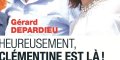 Gérard Depardieu, heureusement Clémentine est là (photo)