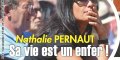 A cause de Jean-Pierre, la vie de Nathalie Marquay « est un enfer » (photo)