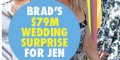 Jennifer Aniston et Brad Pitt, ce mariage à 87 millions, troublante révélation (photo)