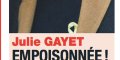 Julie Gayet empoisonnée, la révélation choc (photo)