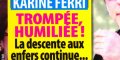 Karine Ferri trompée et humiliée, la descente aux enfers continue