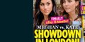 Kate Middleton et Meghan Markle, épreuve de force à Londres, une invitation déjà déclinée