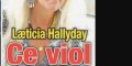 Laeticia Hallyday, angoissant "SOS" à Pascal, anéantie par "un viol", (photo)