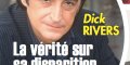Dick Rivers, la vérité sur sa mort, les révélations choc de son fils (photo)