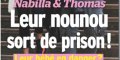 Nabilla Benattia, Thomas Vergara, bébé en danger, leur nounou sort de prison (photo)