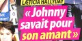 Laeticia Hallyday « Johnny savait pour son amant », la Une choc de Oops