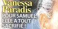 Vanessa Paradis, pour Samuel, elle a « tout sacrifié » (photo)